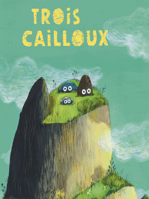 cover image of Trois cailloux
